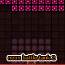 Neon Battle Tank 2   