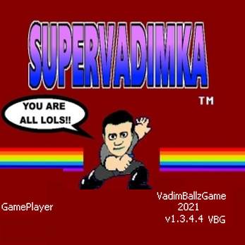 Super Vadimka -   - PC 