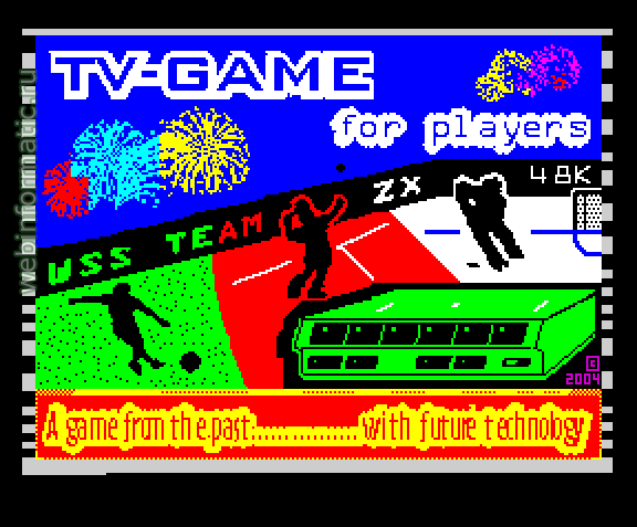 TV-Game | ZX Spectrum | arcade game | Weird Science Software, 2004 play online  
